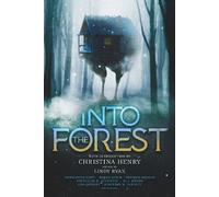 Christina Henry Into the Forest (Poche)