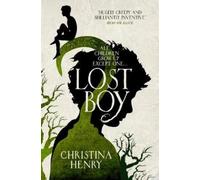 Christina Henry Lost Boy (Poche)