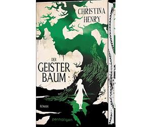 Christina Henry Sigrun Zühlke Der Geisterbaum: Roman (Relié)