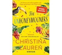 Christina Kager The Unhoneymooners - Sie können sich nicht ausstehen und (Poche)