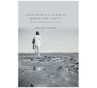 Christina Reid's Theatre Of Memory And Identity