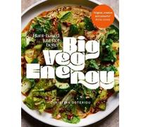 Christina Soteriou Big Veg Energy (Relié)