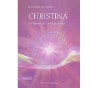 Christina, tome 1 : Jumeaux nés lumière