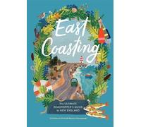 Christine A. Chitnis Monica Dorazewski East Coasting (Relié)