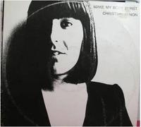 CHRISTINE ANNON - CHRISTINE ANNON / MAKE MY BODY BURST