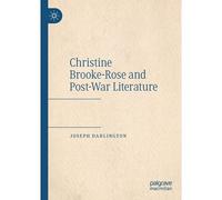 Christine Brooke-Rose And Post-War Literature