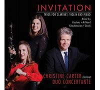 Christine Carter & D - Invitation: Trios for Carinet, Violin An