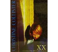 CHRISTINE COLLISTER XX CELEBRATING 20 YEARS IN MUSIC