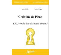 Christine de Pizan Le livre du duc des vrais amants