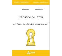 Christine de Pizan Le livre du duc des vrais amants