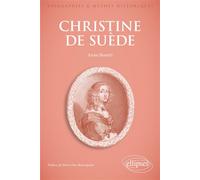 Christine de Suède - Anna Moretti - Ellipses - broché - Biographie