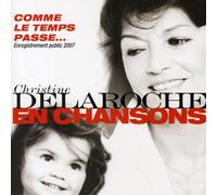 Christine Delaroche - comme Le Temps Passe