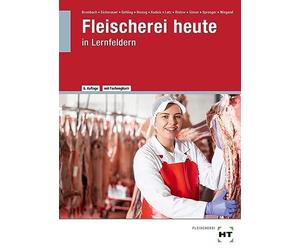 Christine Dr. Brombach Gerhard Eichenauer Johannes Geh Fleischerei heut (Relié)