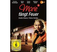 Christine Eixenberger - Marie Fängt Feuer 03: Zweite Chance / Kleine Sünde