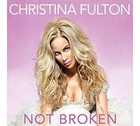 Fulton, Christina - Not Broken