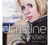 Christine Guldbrandsen - Christine Guldbrandsen: Surfing In The Air
