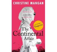 Christine Mangan The Continental Affair (Poche)