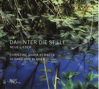 Christine Maria Rembeck - Dahinter Die Stille [Import]