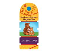Christine Morto Mini Bandolino. Das kann ich schon - Gegensätze: Lernspi (Poche)