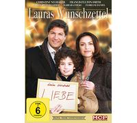 Christine Neubauer;Francis Fulton-Smith;Nadja Till - Lauras Wunschzettel