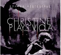 Christine Plays Viol - Spooky Obsessions