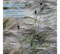 Christine Python : Même Si
