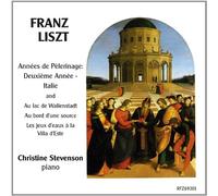 Christine Stevenson - Liszt-Annaes de P'lerinage-Italie