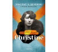 Christine. Un roman sur Christine Skarbek