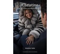 Christine: Une histoire sensuelle de fourrure