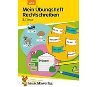 Christine Weide Mein Übungsheft Rechtschreiben 3. Klasse, A5-Heft: Deuts (Poche)