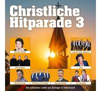 CHRISTLICHE HITPARADE 3- Monika Martin, Die Priester, Michael Hirte 2 CD NEUF
