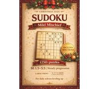 Christmas 2025 Sudoku - Mild Mischief: The Sudoku Brick Collection - Chrimas 2025 Edition - Large Print Sudoku for Adults: Half-Inch cells, 36-pt ... 1.5-5.5 - Single Solution, No Guessing Ever