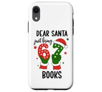 Christmas 6-7 Santa Says 67 Dear Santa Just Bring 6 7 Books Coque pour iPhone XR