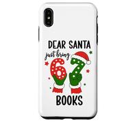 Christmas 6-7 Santa Says 67 Dear Santa Just Bring 6 7 Books Coque pour iPhone XS Max