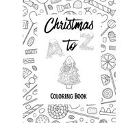 Christmas A to Z: colouring book