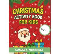 Christmas Activity Book For Kids - coloring and puzzle book: vol.1