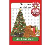 Christmas Activity Book for Kids: Holiday Word Searches, Crosswords, Mazes, Picture Puzzles, Festive Poems, and so much more fun for children