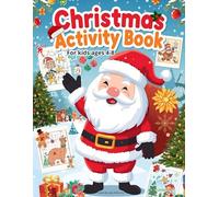 CHRISTMAS ACTIVITY BOOK: Puzzles, Tracing, Coloring, Word Search and More - Fun Holiday Learning Activities for Kids Ages 4-8