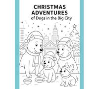 Christmas adventures of dogs in the Big City