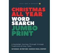 Christmas All Year Word Search Jumbo Print: 50 Ultra Large Font Puzzles with 30pt Size for Seniors & Visually Impaired. A Calming Holiday Word Find ... Low Vision, and Eye Strain Relief.
