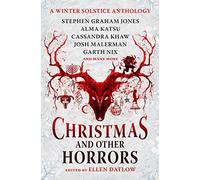 Christmas and Other Horrors