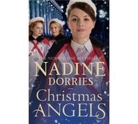 Christmas Angels by Nadine Dorries Nadine Dorries (Auteur)