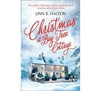 Christmas At Bay Tree Cotta Pb Linn B Halton, (Auteur)