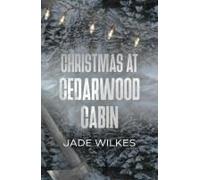 Christmas At Cedarwood Cabin