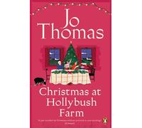 Christmas at Hollybush Farm The heartwarming new small town festive romance - Jo Thomas - Transworld digital - ebook (ePub) - Livre