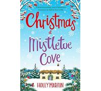 Christmas At Mistletoe Cove