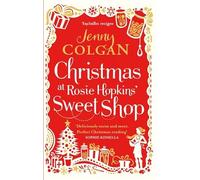 Christmas at Rosie Hopkins' Sweetshop