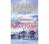 Christmas At Silver Ridge (Silver Ridge Series)