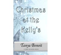 Christmas At The Kelly's: A Stormy Encounters Novella