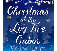 Christmas at the Log Fire Cabin
